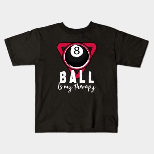 8ball is my therapy Kids T-Shirt